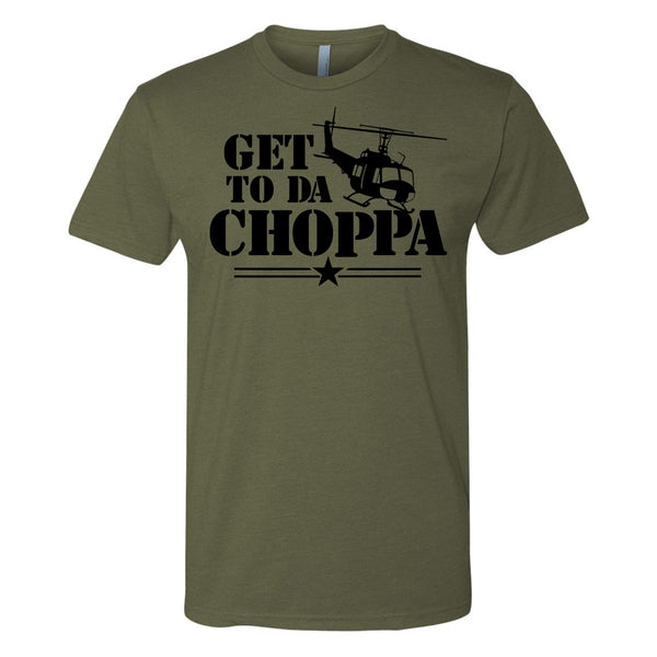 'Get to the Choppa' T-Shirt