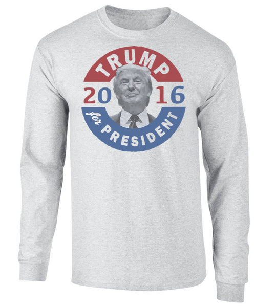 'Trump For President' Long Sleeve Tee