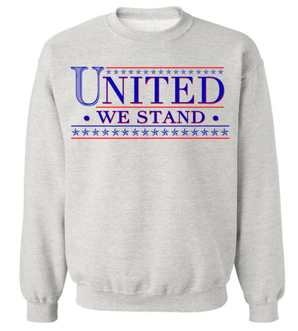 United We Stand Sweatshirt